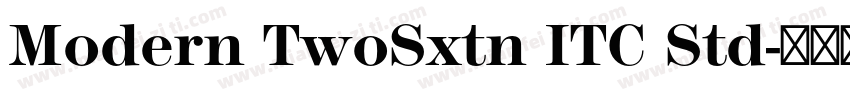 Modern TwoSxtn ITC Std字体转换